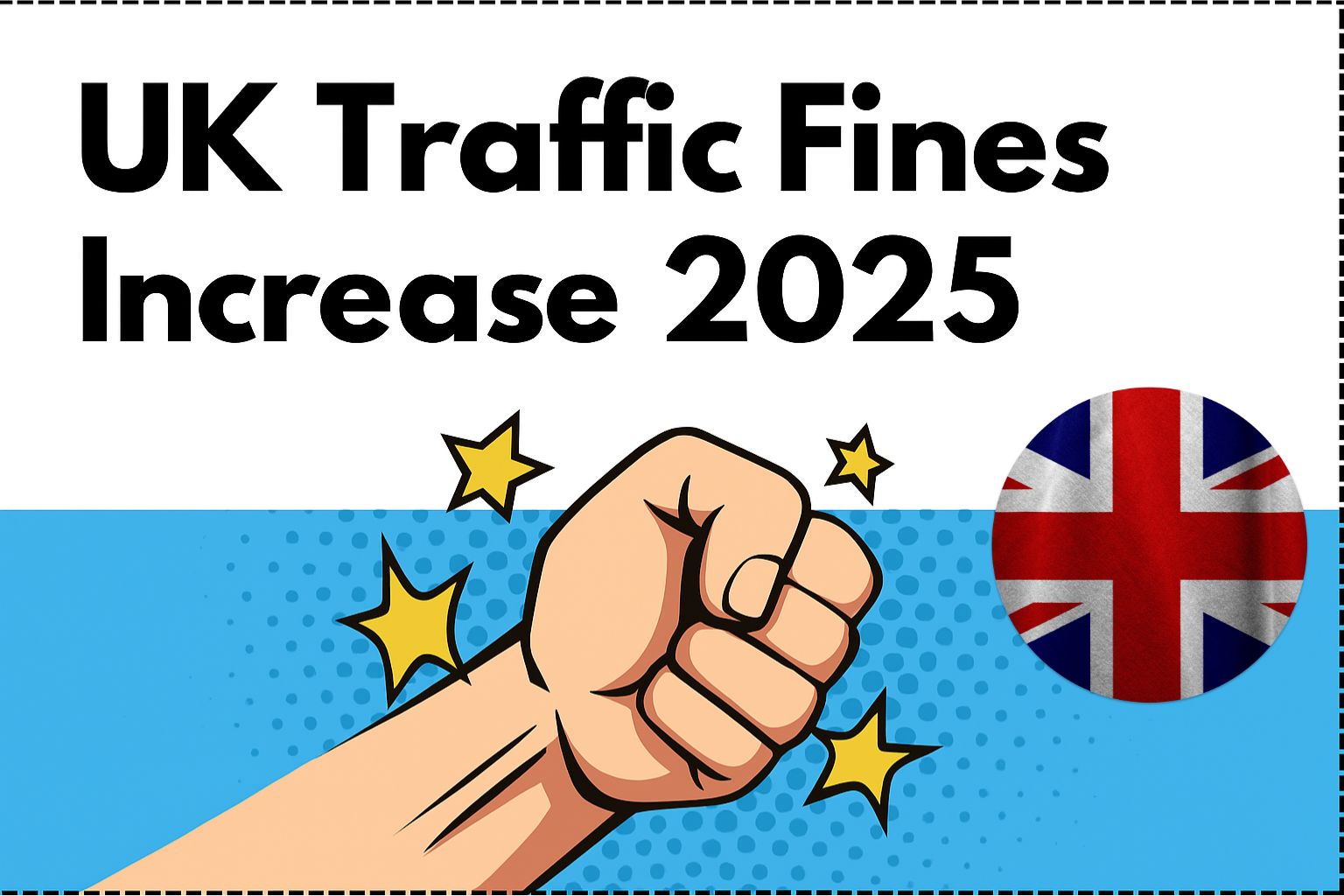 UK Traffic Fines Increase 2025
